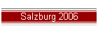 Salzburg 2006